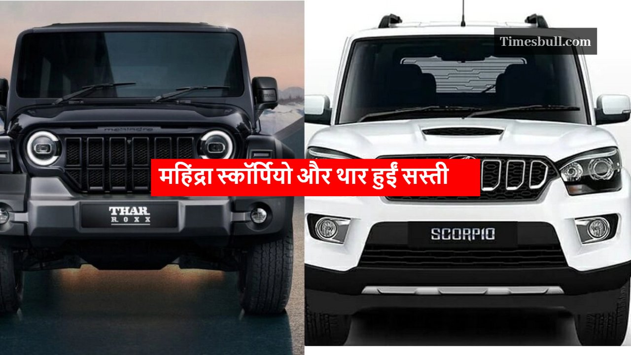 Mahindra Scorpio and Thar