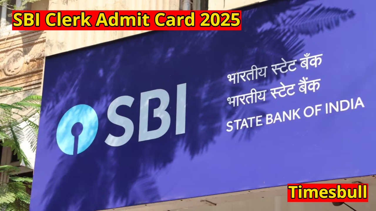 SBI Clerk Admit Card 2025