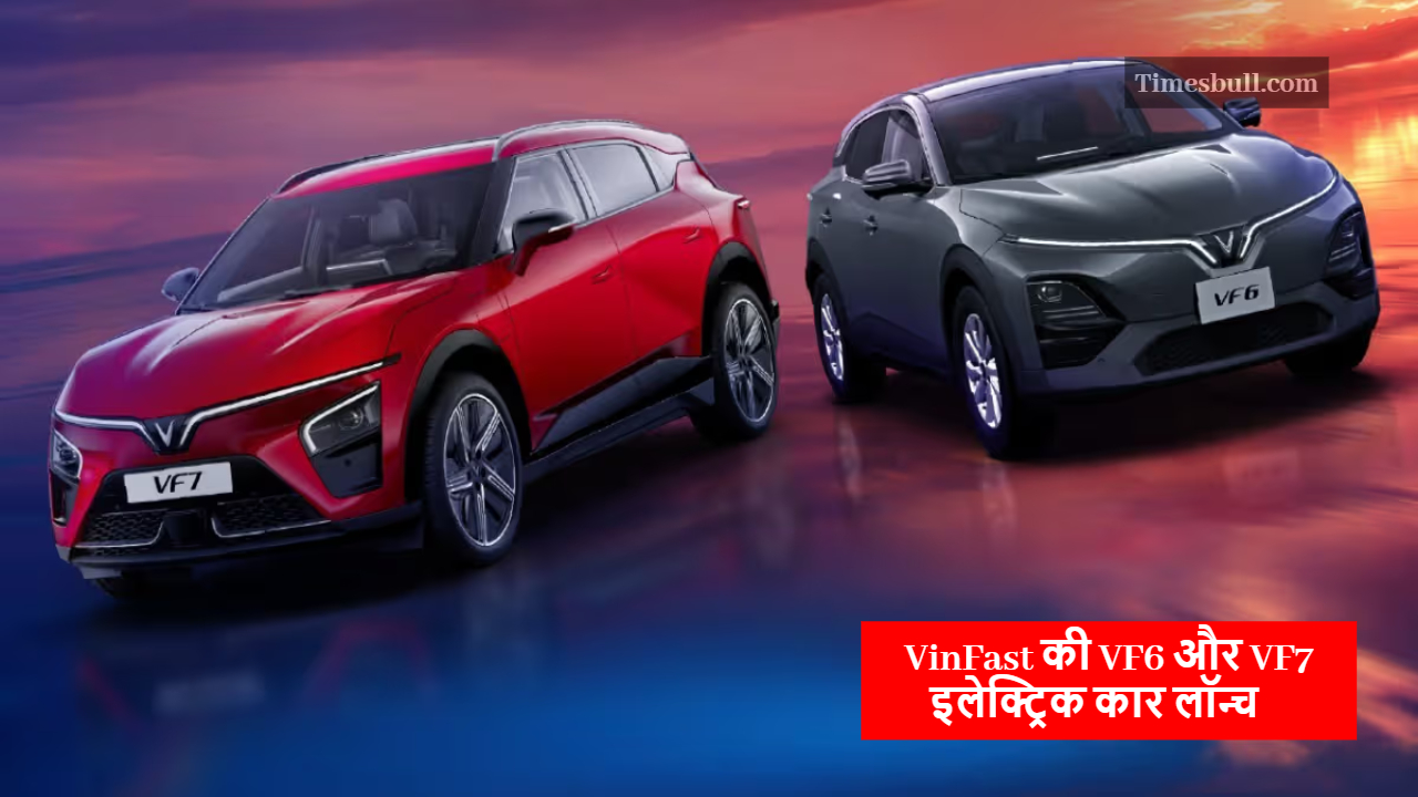 VinFast VF6 and VF7 electric cars
