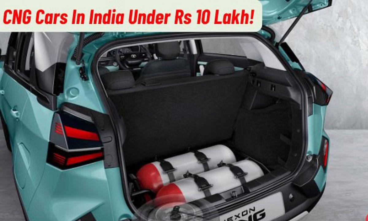 2025 CNG Cars Under 10 Lakh
