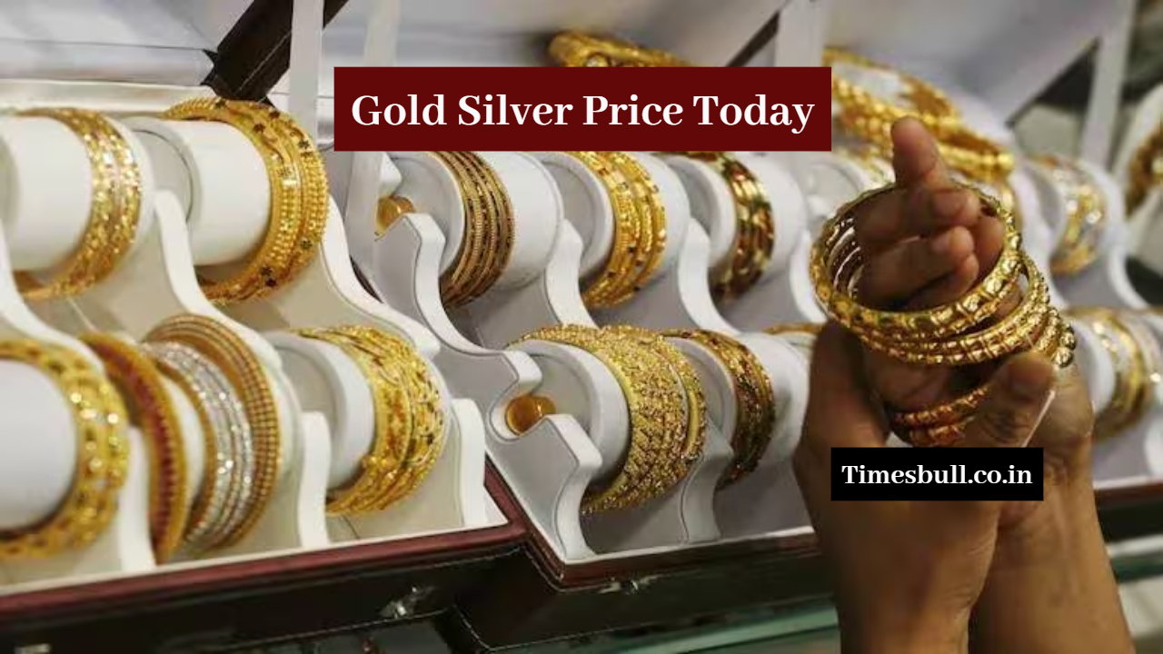 Gold Silver Price Today